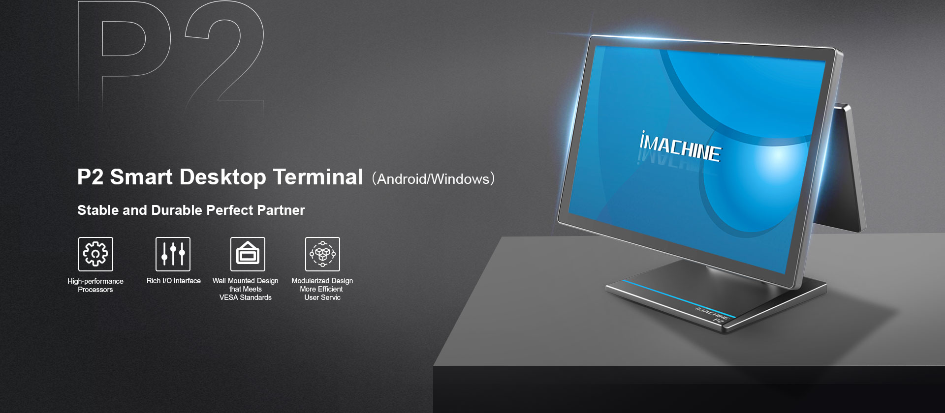 P2 Smart Desktop Terminal